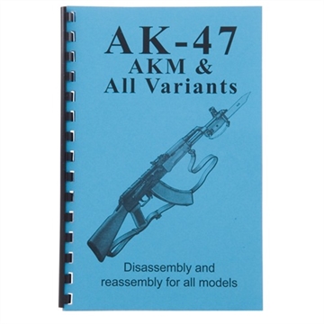 Picture of Gun-Guides ASSEMBLY AND DISASSEMBLY GUIDE FOR AK-47, AKM ,ALL VARIANTS AK-47 GUIDE
