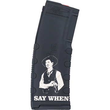 Picture of Black Rain Ordnance Black Rain Ordnance Lasered AR15 Magazine Say When 30 rd. BRO-MAG30-SAYWHEN