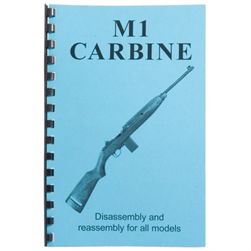 Picture of Gun-Guides ASSEMBLY AND DISASSEMBLY GUIDE FOR THE M1 CARBINE CARBINE GUIDE