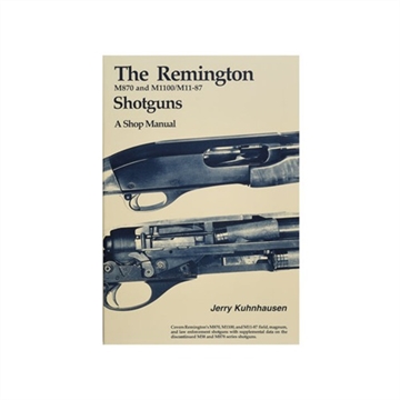 Picture of REMINGTON M870,M1100, AND M11-87 SHOTGUNS SHOP MANUAL RSG1