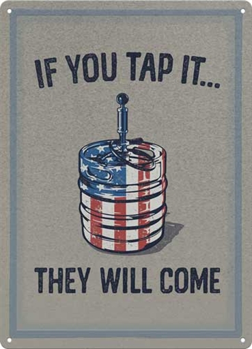 Picture of RIVER'S EDGE GIFTS SIGN 12"x17" "IF YOU TAP IT" 2800