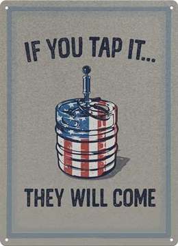 Picture of RIVER'S EDGE GIFTS SIGN 12"x17" "IF YOU TAP IT" 2800