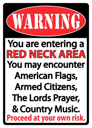 Picture of RIVER'S EDGE GIFTS EDGE SIGN 12"x17" "REDNECK AREA" 1518