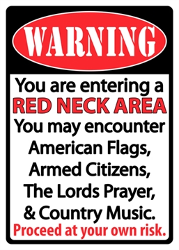 Picture of RIVER'S EDGE GIFTS EDGE SIGN 12"x17" "REDNECK AREA" 1518
