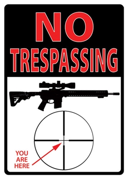 Picture of RIVER'S EDGE GIFTS SIGN 12"X17" TRESPASSING YOU'RE HERE 1498