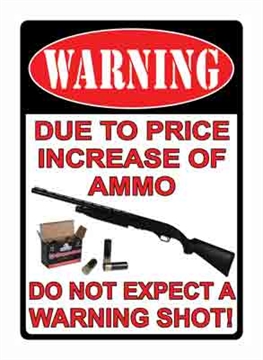 Picture of RIVER'S EDGE GIFTS SIGN 16" "DUE TO THE PRICE INCREASE" 1508