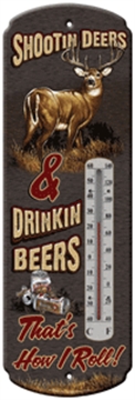 Picture of RIVER'S EDGE GIFTS THERMOMETER "SHOOTIN DEER & DRINKIN BEERS" 1339