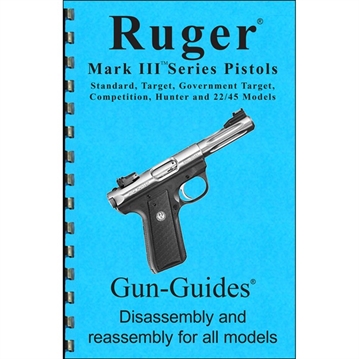 Picture of Gun-Guides ASSEMBLY AND DISASSEMBLY GUIDE FOR THE RUGER MARK III 18-RGRMK3 400100347218