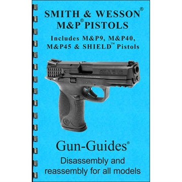 Picture of Gun-Guides ASSEMBLY AND DISASSEMBLY GUIDE FOR THE SMITH & WESSON M&P M&P GUIDE