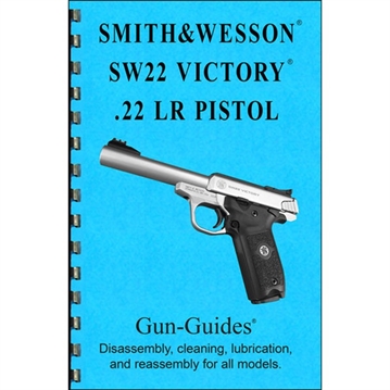 Picture of Gun-Guides ASSEMBLY & DISASSEMBLY GUIDE, SMITH & WESSON SW22 VICTORY SW22 VIC. GUIDE