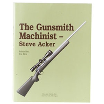 Picture of THE GUNSMITH MACHINIST- VOLUME I 074470989134
