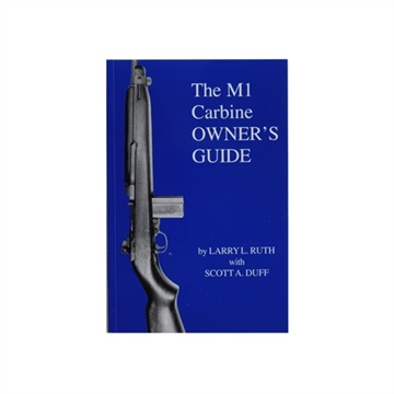 Picture of Scott A. Duff M-1 CARBINE OWNERS GUIDE NONE