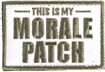 Picture of THIS IS MY MORALE PATCH w/ ADHESIVE SME-FLGMOR