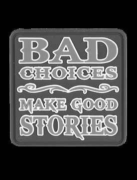 Picture of TRU-SPEC Bad Choices Morale Patch (6 PACK) 6688000