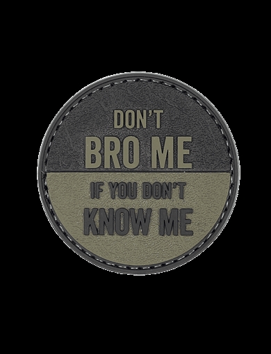 Picture of TRU-SPEC Don't Bro Me Morale Patch (6 PACK) 6601000