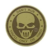 Picture of TRU-SPEC Don't Run - Ghost Morale Patch (6 PACK) 6784000