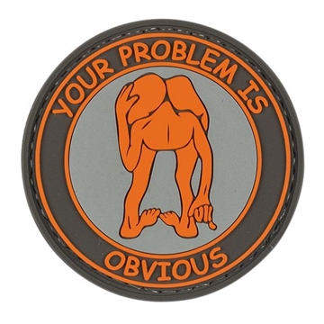 Picture of VOODOO TACTICAL YOUR PROBLEM IS OBVIOUS - RUBBER PATCH 07-0900000000